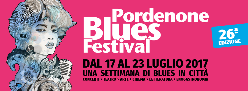 Pordenone Blues Festival 